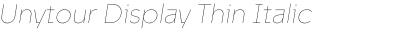 Unytour Display Thin Italic